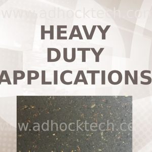 HEAVY DUTY APPLICATION